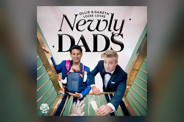 NewlyDads podcast with Ollie and Gareth Locke-Locke
